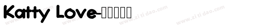 Katty Love字体转换